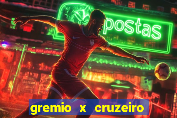 gremio x cruzeiro ao vivo hd